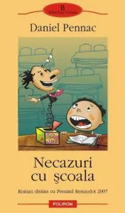 Necazuri cu scoala de Daniel Pennac