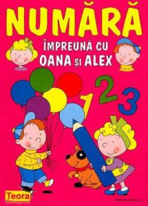 Numara impreuna cu Oana si Alex