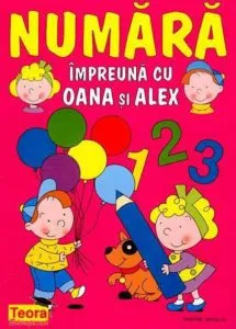 Numara impreuna cu Oana si Alex