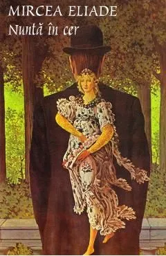 Nunta in cer de Mircea Eliade