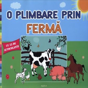 O plimbare prin ferma