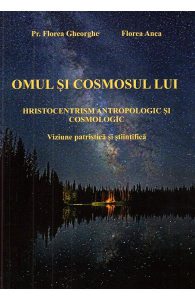 Omul si cosmosul lui