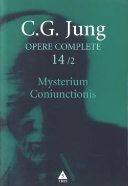 Opere complete 14/2: Mysterium Coniunctionis de C.G. Jung