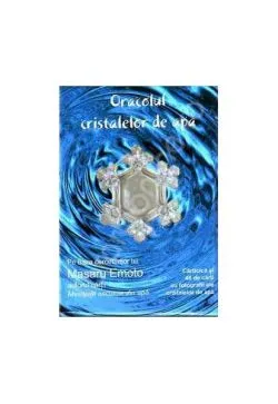 Oracolul cristalelor de apă de Masaru Emoto