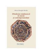 Ortodoxia romaneasca in istorie si contemporaneitate
