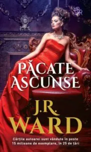 Pacate ascunse de JR Ward