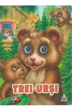 Povesti cu Ochisori. Trei ursi