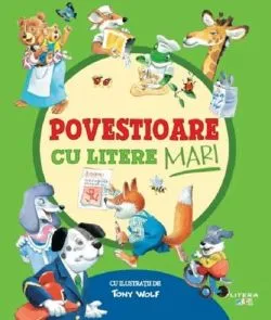 Povestioare cu litere mari de Anonim