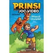 Prinsi intr-un joc video. Atacul invizibil (Volumul 2) de Dustin Brady