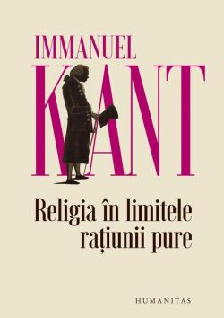 Religia în limitele rațiunii pure