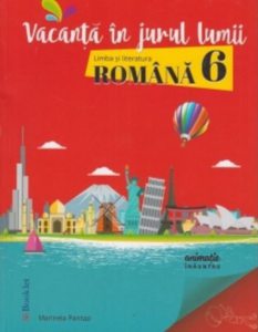 Romana, caiet de vacanta clasa a VI-a
