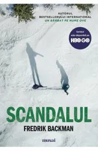 Scandalul de Fredrik Backman