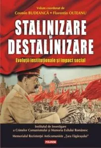 Stalinizare si destalinizare de Cosmin Budeanca