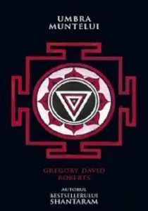 Umbra muntelui de Gregory David Roberts