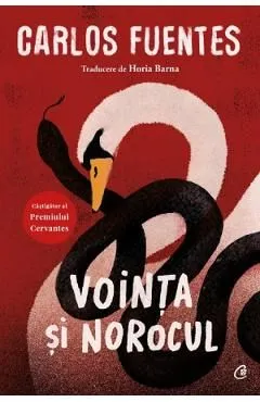 Vointa si norocul de Carlos Fuentes
