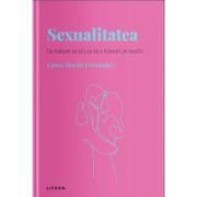 Volumul 20. Descopera Psihologia. Sexualitatea. Ce trebuie sa stii ca sa o traiesti pe deplin