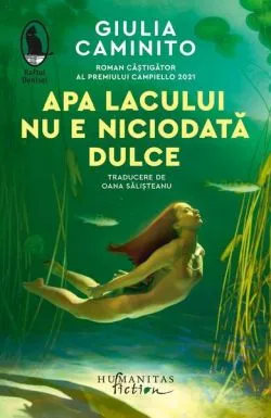 Apa lacului nu e niciodată dulce de Giulia Caminito