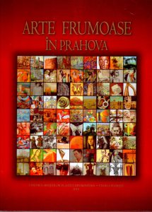 Arte frumoase in Prahova