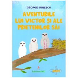 Aventurile lui Victor si ale prietenilor sai