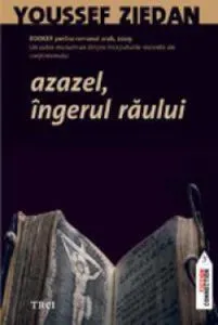 Azazel, ingerul raului de Youssef Ziedan