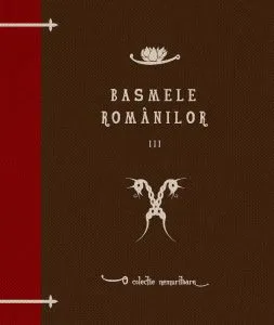 Basmele romanilor. Vol. 3