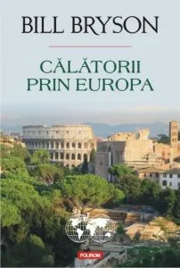 Calatorii prin Europa de Bill Bryson