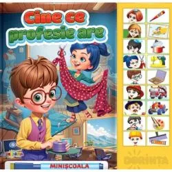 Carte cu sunete. Cine ce profesie are de Inesa Tautu