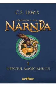 Cronicile din Narnia Vol.1: Nepotul magicianului
