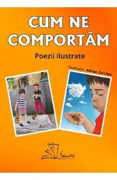 Cum ne comportam. Poezii ilustrate de Autor Anonim