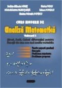 Curs modern de analiza matematica vol. I