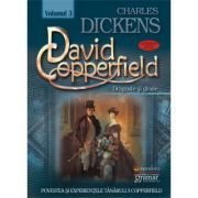 David Copperfield volumul 3 Dragoste si glorie