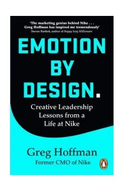 Emotion by Design de Greg Hoffman