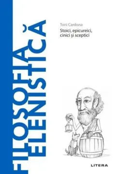 Filosofia elenistică (Vol. 17) de Toni Cardona