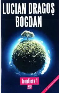 Frontiera 1 de Lucian Dragos Bogdan