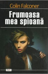 Frumoasa mea spioana
