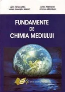 Fundamente de chimia mediului de Alina Gharibeh Branic
