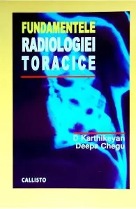 Fundamentele radiologiei toracice de D. Karthikeyan