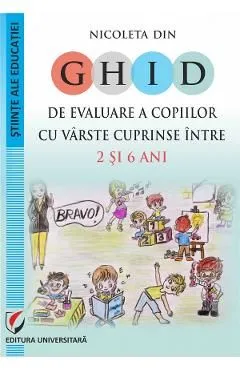 Ghid de evaluare a copiilor cu varste cuprinse intre 2 si 6 ani