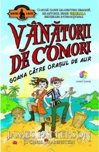Goana catre orasul de aur de Chris Grabenstein