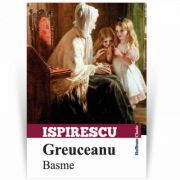 Greuceanu. Basme