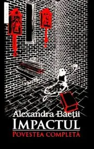 Impactul de Alexandra Baetii