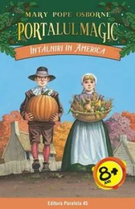 Intalniri in America. Portalul Magic nr. 23 de Mary Pope Osborne