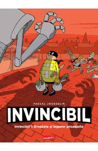 Invincibil 1: Dreptate si legume proaspete
