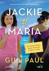 Jackie si Maria de Gill Paul