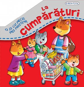 La cumparaturi - O zi cu micii mei prieteni
