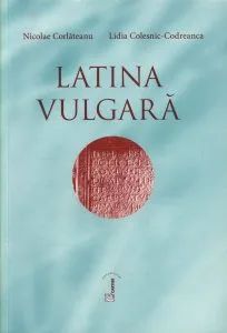 Latina vulgara de Nicolae Corlateanu