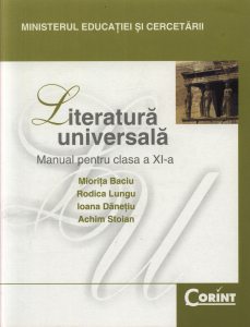 Literatura universala. Manual pentru clasa a XI-a
