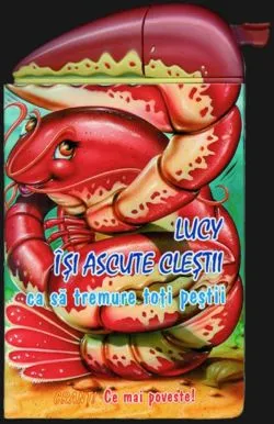 Lucy isi ascute clestii, ca sa tremure toti pestii de J. Gode
