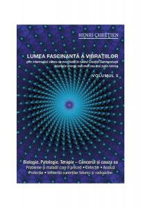 Lumea fascinantă a vibrațiilor (Vol.5)