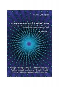 Lumea fascinantă a vibrațiilor (Vol.5)